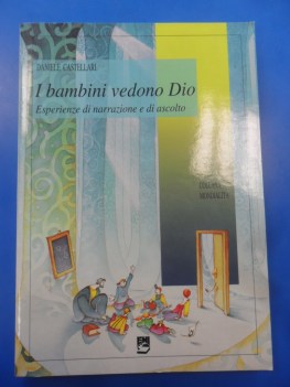 bambini vedono dio esperienze di narrazione e di ascolto