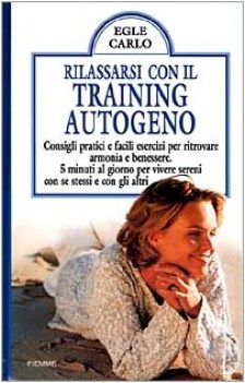 rilassarsi con il training autogeno