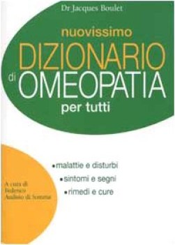 nuovissimo dizionario di omeopatia per tutti