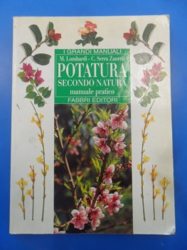 potatura secondo natura manuale pratico