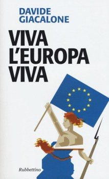 Viva l\'Europa viva