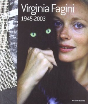 virginia fagini 19452003 ediz italiana e inglese