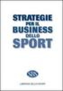 strategie per il business dello sport