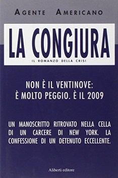 congiura il romanzo della crisi