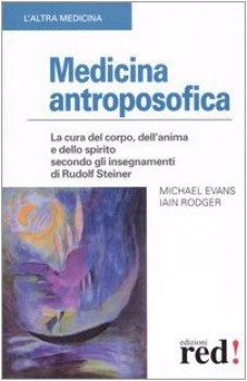 medicina antroposofica la cura del corpo dell anima e dello spirito