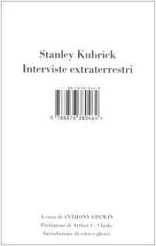 stanley kubrick interviste extraterrestri