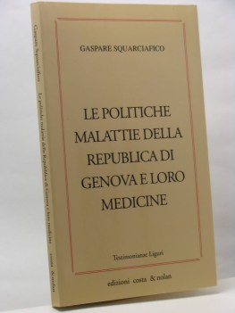 politiche malattie della repubblica di genova e loro medicina