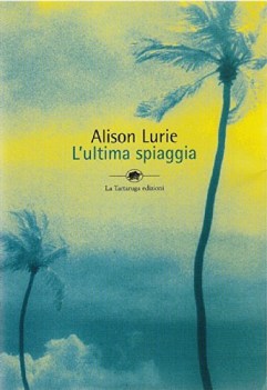 ultima spiaggia