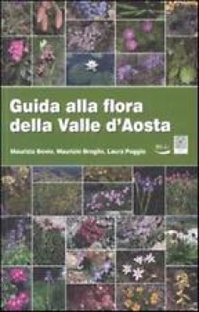 guida alla flora della valle d\'aosta