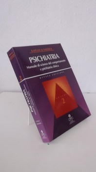 psichiatria manuale di scienze del comportamento e psichiatria 2 vol.