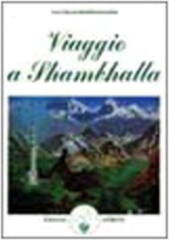 viaggio a shambhalla