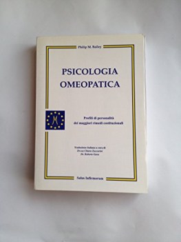 psicologia omeopatica profili e personalit dei maggiori rimedi costituzionali