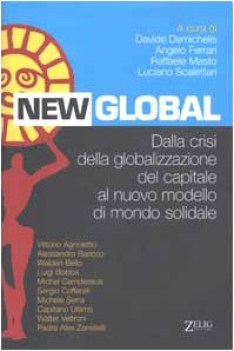 new global dalla crisi della globalizzazione del capitale al nuovo modello