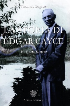 storia di edgar cayce VI  un fiume