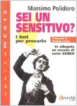 sei un sensitivo i test per provarlo