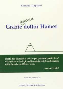 grazie ancora dottor hamer  VOL 2