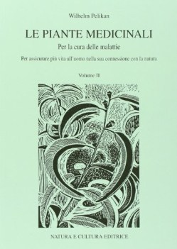 piante medicinali per la cura delle malattie per assicurare pi vita alluomo in c