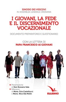 giovani la fede e il discernimento vocazionale