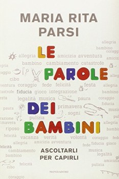 parole dei bambini ascoltarli per capirli