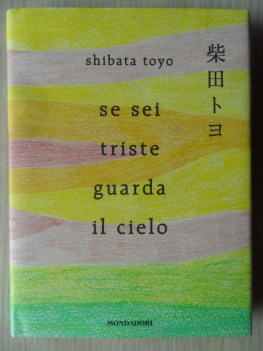 Se sei triste guarda il cielo. Libro di poesie