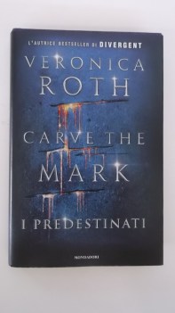 carve the mark  i predestinati