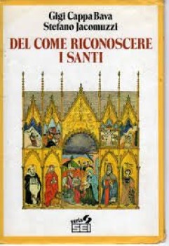 del come riconoscere i santi