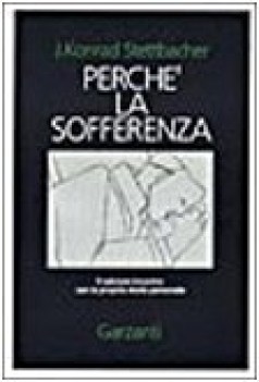 perche\' la sofferenza