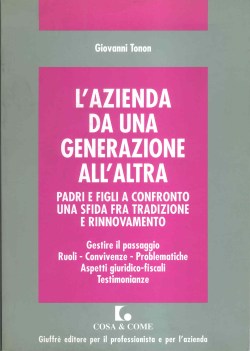 azienda da una generazione all altra