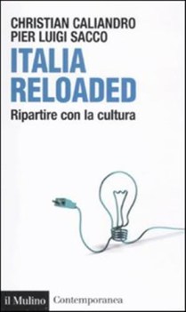 italia reloaded ripartire con la cultura