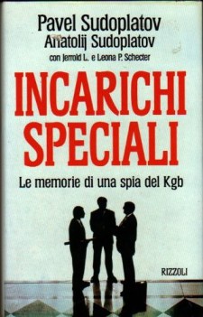 incarichi speciali le memorie di una spia del kgb