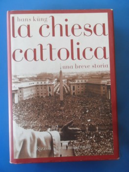 Chiesa cattolica una breve storia