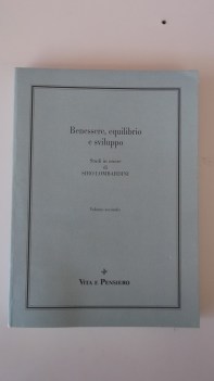 benessere equilibrio e sviluppo studi in onore di siro lombardini 2