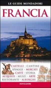 Francia  (guide Mondadori)