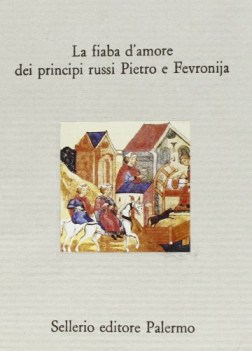 fiaba d\'amore dei principi russi pietro e fevronija