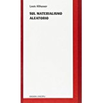 sul materialismo aleatorio