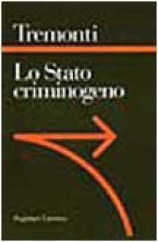 stato criminogeno la fine dello stato giacobino un manifesto giacobino