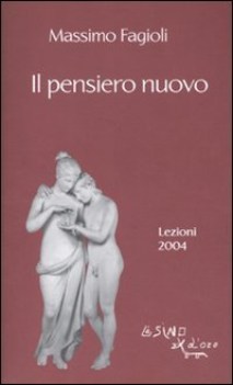 pensiero nuovo lezioni 2004