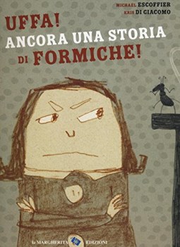 uffa ancora una storia di formiche