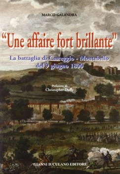 affaire fort brillante la battaglia di casteggio e montebello del 9 giugno 1800