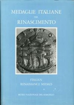 medaglie italiane del rinascimento nel museo nazionale del bargelloi vol. 1