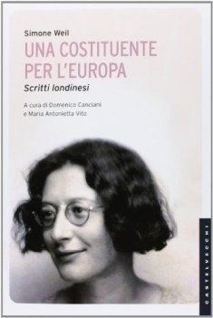 costituente per l\'europa scritti londinesi