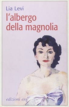 albergo della magnolia