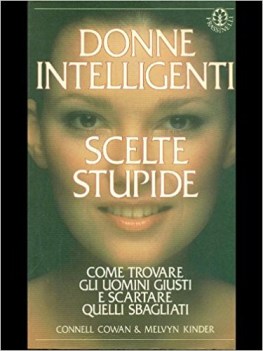 donne intelligenti - scelte stupide