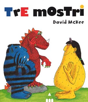 tre mostri