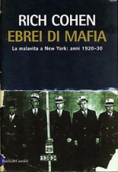 ebrei di mafia la malavita a new york anni 1920 30