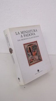 parole dipinte miniatura a padova dal medioevo al settecento