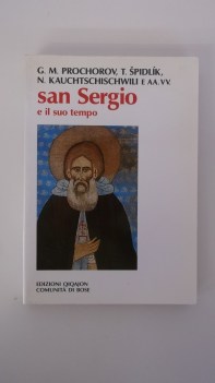 san sergio e il suo tempo atti del 1 convegno ecumenico internazionale di spirit