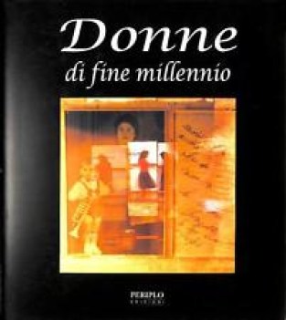 donne di fine millennio