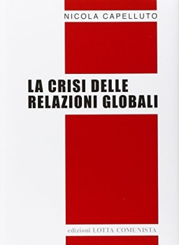 crisi delle relazioni globali