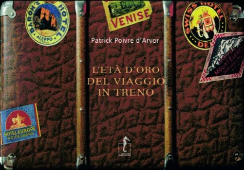 l\'et d\'oro del viaggio in treno